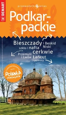 PN Podkarpackie - przewodnik Polska Niezwykła - praca zbiorowa