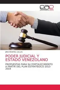 PODER JUDICIAL Y ESTADO VENEZOLANO - Montiel Calles Jimai