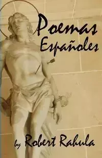 POEMAS ESPAÑOLES - Robert Rahula