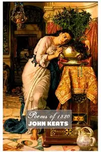 POEMS OF 1820 - JOHN KEATS