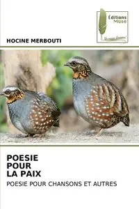 POESIE POUR LA PAIX - MERBOUTI HOCINE