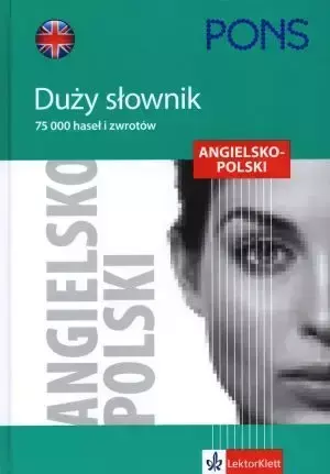 PONS Duży Słownik Ang-Pol - John Catlow, Marek Halczuk, Anna Kozak