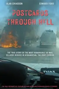 POSTCARDS THROUGH HELL - Alan Chiasson