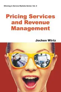 PRICING SERVICES AND REVENUE MANAGEMENT - JOCHEN WIRTZ