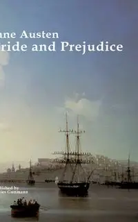 PRIDE & PREJUDICE - Jane Austen