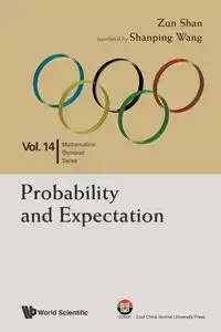 PROBABILITY AND EXPECTATION - SHAN ZUN & SHANPING WANG