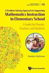 PROBLEM-SOLVING APPROACH SUPPORT MATH INSTRUCT ELEMENT SCH - SHELDON ROTHMAN