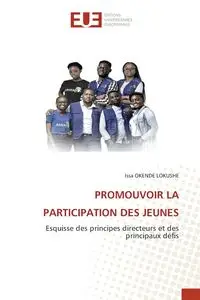 PROMOUVOIR LA PARTICIPATION DES JEUNES - OKENDE LOKUSHE Issa