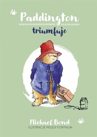 Paddington triumfuje - Michael Bond