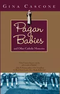 Pagan Babies - Gina Cascone