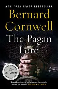 Pagan Lord, The - Bernard Cornwell