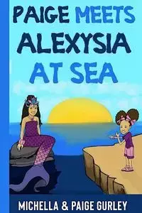 Paige Meets Alexysia At Sea - PAIGE GURLEY