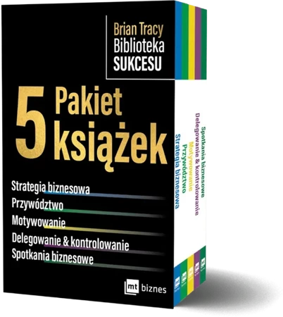 Pakiet Brian Tracy Biblioteka Sukcesu.  Strategia biznesowa / Przywództwo / Motywowanie / Delegowanie&Kontrolowanie / Spotkania biznesowe wyd. 2 - Brian Tracy