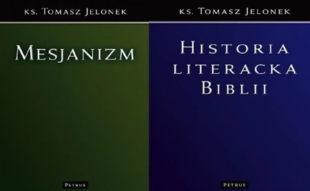 Pakiet - Historia literacka Biblii / Mesjanizm - ks. Tomasz Jelonek