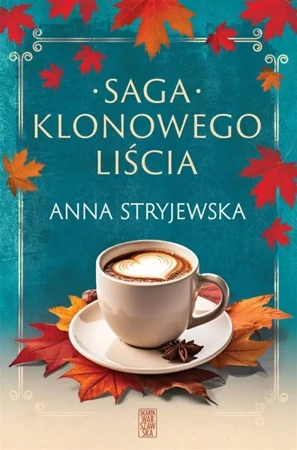 Pakiet: Klonowego Liścia - Anna Stryjewska