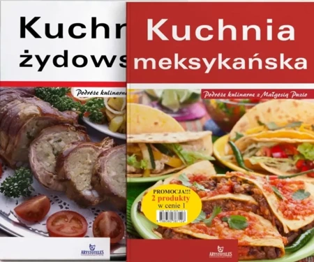 Pakiet: Kuchnia żydowska + Kuchnia meksykańska - praca zbiorowa