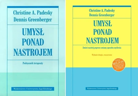 Pakiet Umysł ponad nastrojem Poradnik + Podręcznik terapeuty - Christine A. Padesky, Dennis Greenberger