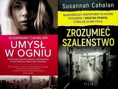 Pakiet: Umysł w ogniu/ Zrozumieć szaleństwo - Susannah Cahalan