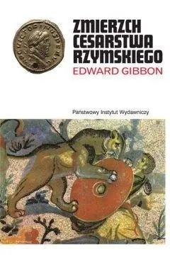 Pakiet Zmierzch Cesarstwa Rzymskiego. T.1 iT.2 - Edward Gibbon