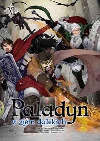 Paladyn z ziem dalekich. Tom 11 - Okuhashi Mutsumi