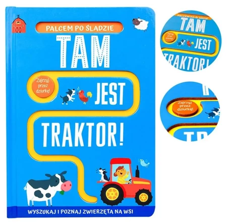 Palcem po śladzie. Tam jest traktor! - Georgie Taylor, Sam Meredith, Agnieszka Bernacka