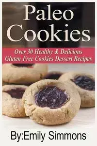 Paleo Cookies - Emily Simmons