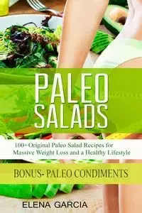 Paleo Salads - Elena Garcia