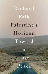 Palestine's Horizon - Richard Falk