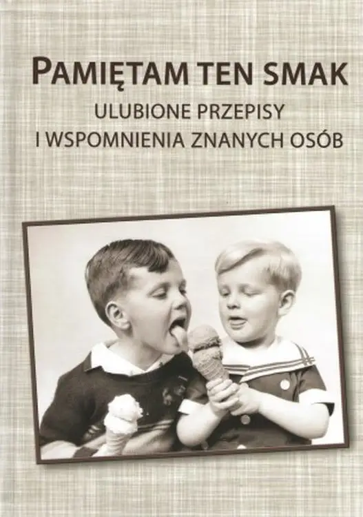 Pamiętam ten smak - Jerzy Jakubowicz, Dariusz Domański