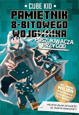 Pamiętnik 8-bitowego wojownika T.7 - Cube Kid