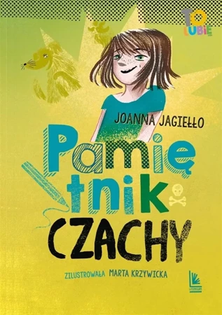 Pamiętnik Czachy - Joanna Jagiełło