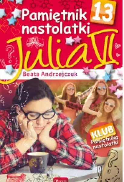 Pamiętnik nastolatki 13 Julia VI - Beata Andrzejczuk