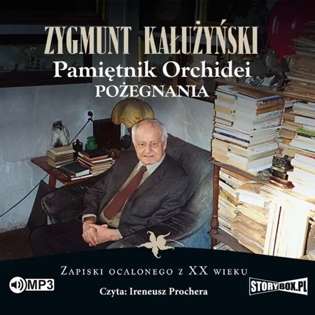 Pamiętnik orchidei. Pożegnania audiobook - Zygmunt Kałużyński