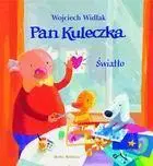 Pan Kuleczka - Światło - Wojciech Widłak