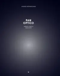 Pan Optico - Andrzej Niewiadomski