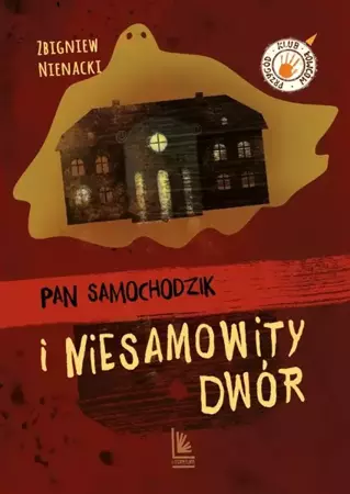 Pan Samochodzik i niesamowity dwór - Zbigniew Nienacki