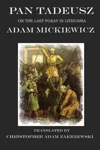 Pan Tadeusz - Adam Mickiewicz