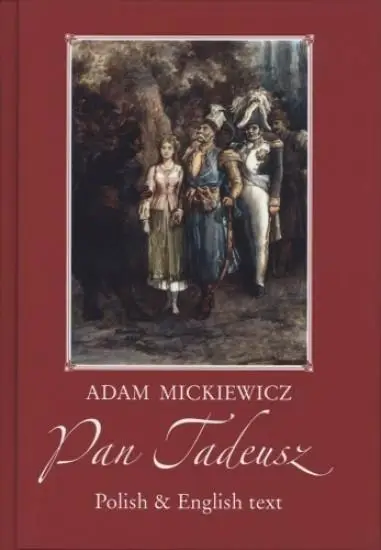 Pan Tadeusz. Wersja polsko-angielska - Adam Mickiewicz