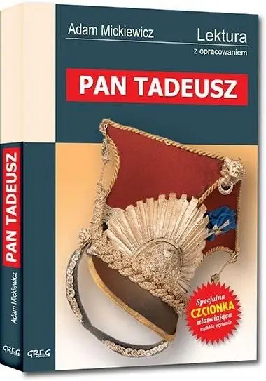 Pan Tadeusz z oprac. GREG - Adam Mickiewicz