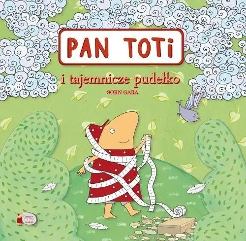 Pan Toti i tajemnicze pudełko - Gara Sorn