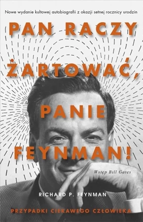 Pan raczy żartować, panie Feynman! w.4 - Richard P. Feynman