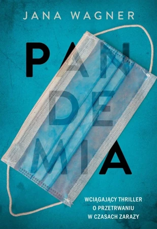 Pandemia - Jana Wagner