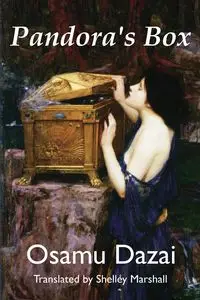 Pandora's Box - Dazai Osamu