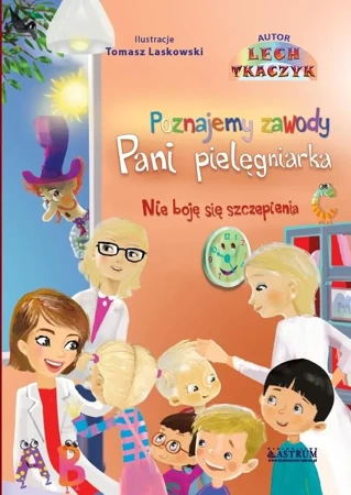 Pani pielęgniarka. Nie boję się szczepienia BR - Lech Tkaczyk