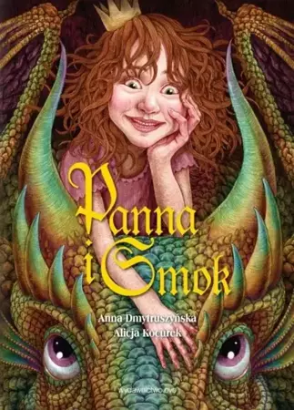 Panna i smok - Anna Dmytruszyńska, Alicja Kocurek