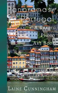 Panoramas of Portugal - Laine Cunningham