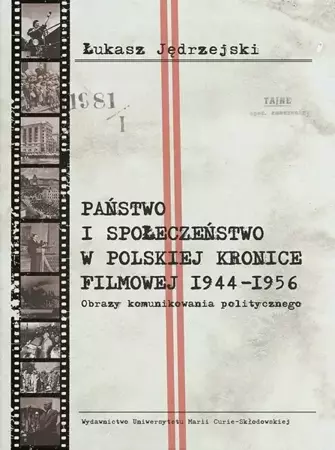 Państwo i społeczeństwo w Polskiej Kronice... - Łukasz Jędrzejski