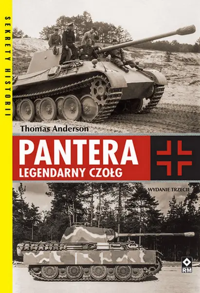 Pantera. Legendarny czołg - Thomas Anderson