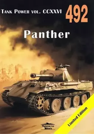 Panther. Tank Power vol. CCXXVI 492 - Janusz Ledwoch