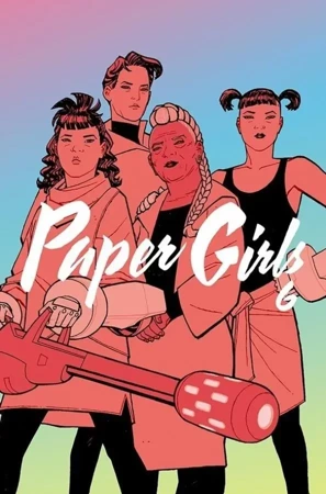 Paper Girls T.6 - Brian K. Vaughan, Cliff Chiang